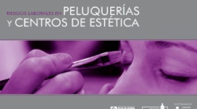 Guía de Riesgos Laborales en Peluquerías y Centros de Estética