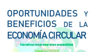 Oportunidades y beneficios de la economía circular. Documento de conclusiones