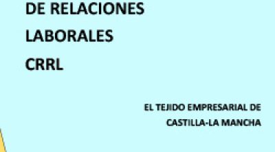 El tejido empresarial de Castilla-La Mancha