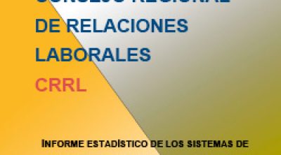 Informe estadístico de los sistemas de solución extrajudicial de conflictos laborales