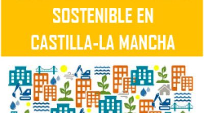 Guía de Buenas Prácticas para una Construcción Sostenible en Castilla – La Mancha