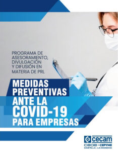 Lee más sobre el artículo CECAM facilita a las empresas un tríptico informativo de medidas preventivas frente a la COVID-19