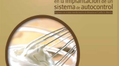 Guía de Aplicación de Criterios de Flexibilidad en la Implantación de un Sistema de Autocontrol