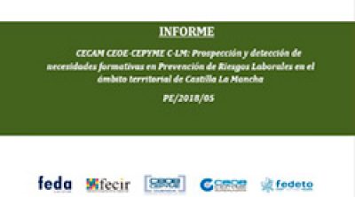 Prospección y detección de necesidades formativas en Prevención de Riesgos Laborales en el ámbito territorial de Castilla-La Mancha. N.º de Expediente PE/2018/05