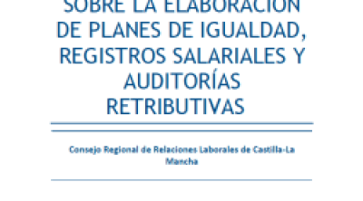 Guía para las empresas sobre la elaboración de planes de igualdad, registros salariales y auditorías retributivas