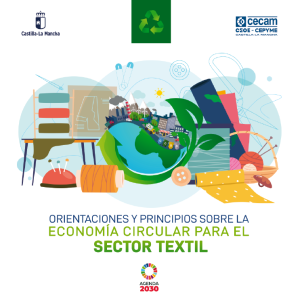 Lee más sobre el artículo FOLLETO `ORIENTACIONES Y PRINCIPIOS SOBRE LA ECONOMÍA CIRCULAR PARA EL SECTOR TEXTIL´