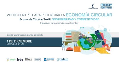 CECAM CELEBRARÁ UNA JORNADA SOBRE ECONOMÍA CIRCULAR DIRIGIDA A LAS EMPRESAS DEL SECTOR TEXTIL DE LA REGIÓN